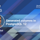 Generated columns in PostgreSQL 12
