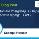How to Automate PostgreSQL 12 Replication and Failover with repmgr – Part 1