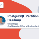 Webinar: PostgreSQL Partitioning Roadmap