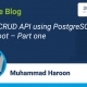 RESTful CRUD API using PostgreSQL and Spring Boot – Part one