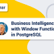 Webinar - Window Functions in PostgreSQL